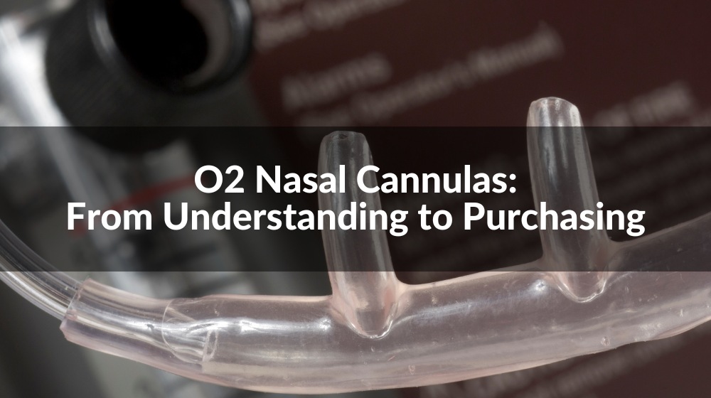 O2 Nasal Cannulas From Understanding to Purchasing
